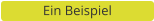 Ein Beispiel